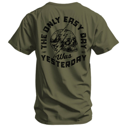 Only Easy Day Was Yesterday Skull Men's T-Shirt