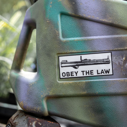 Obey The Law Rocket Launcher Decal