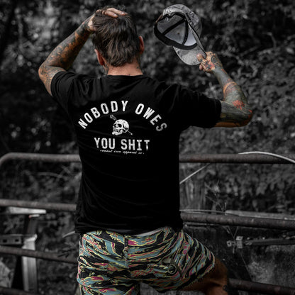 Nobody Owes You Shit Skull Men's T-Shirt