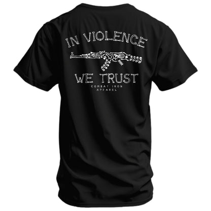 In Violence We Trust Men's T-Shirt