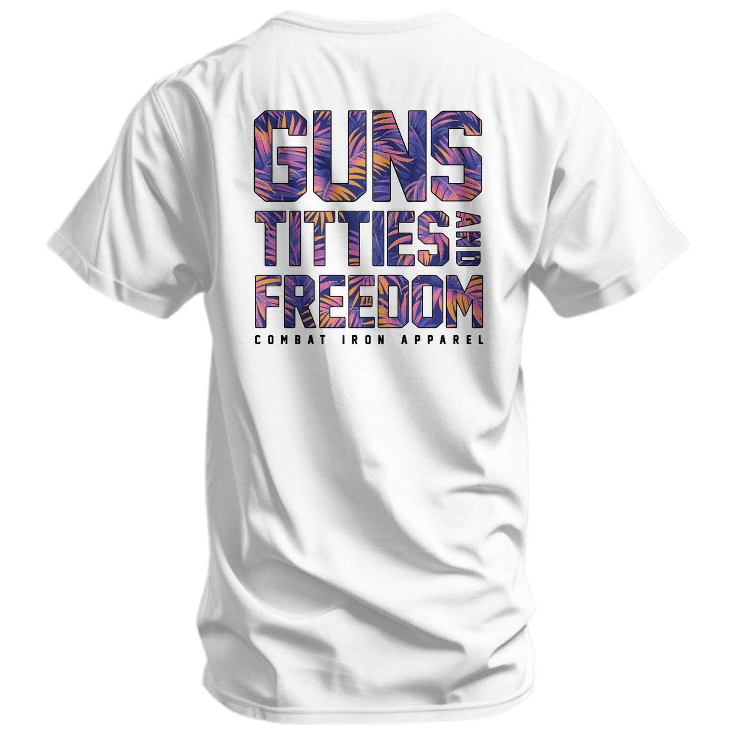 Guns, Titties And Freedom Men's T-Shirt