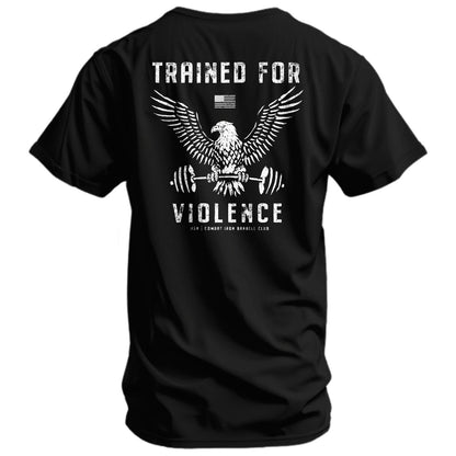 Trained for Violence  Men's T-Shirt