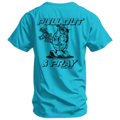 Pull Out And Pray Men's T-Shirt