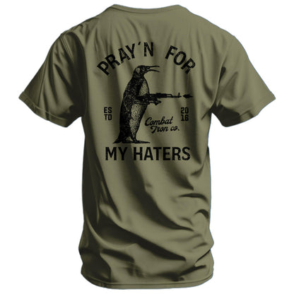 Pray'n For My Haters Men's T-Shirt