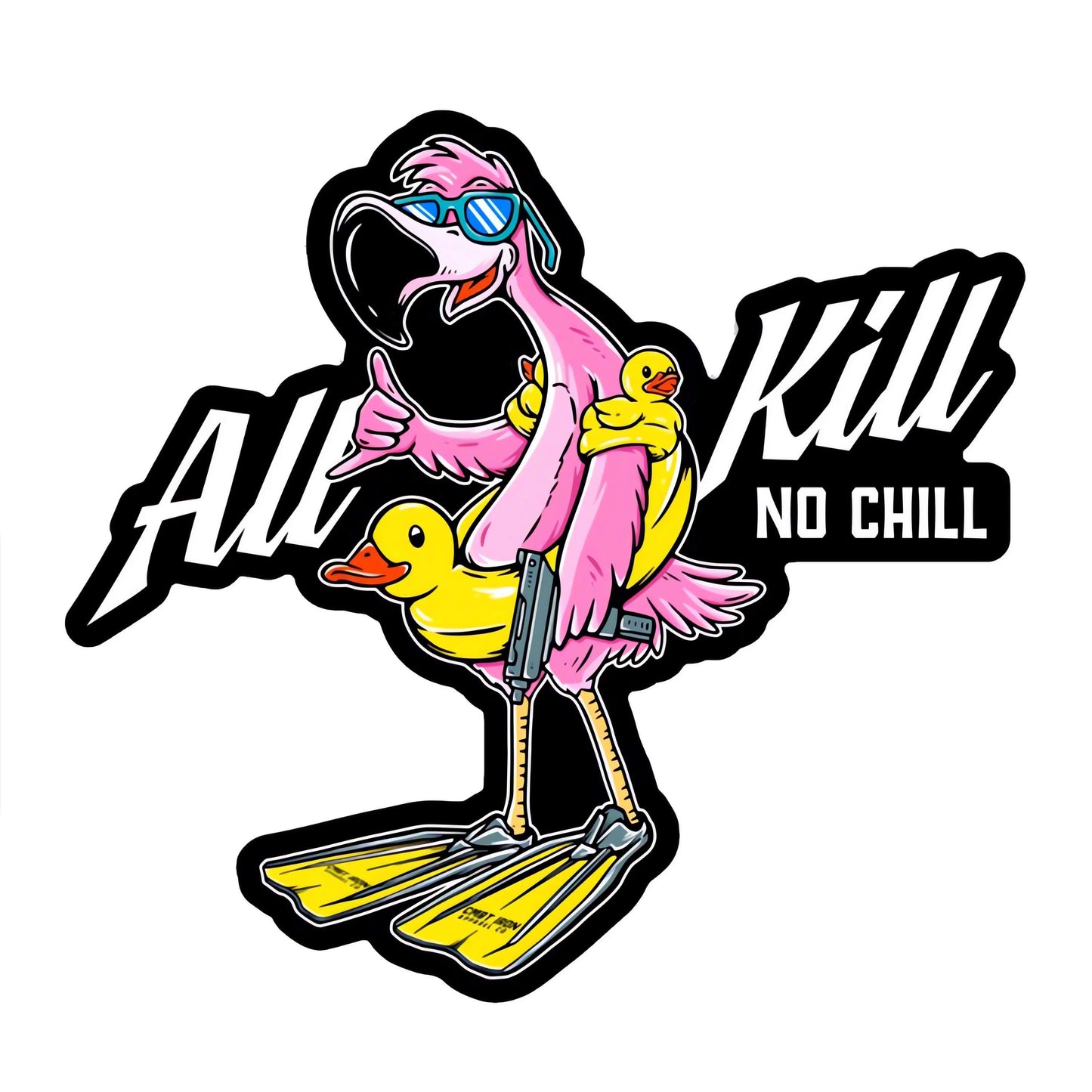 All Kill No Chill Flamingo Decal