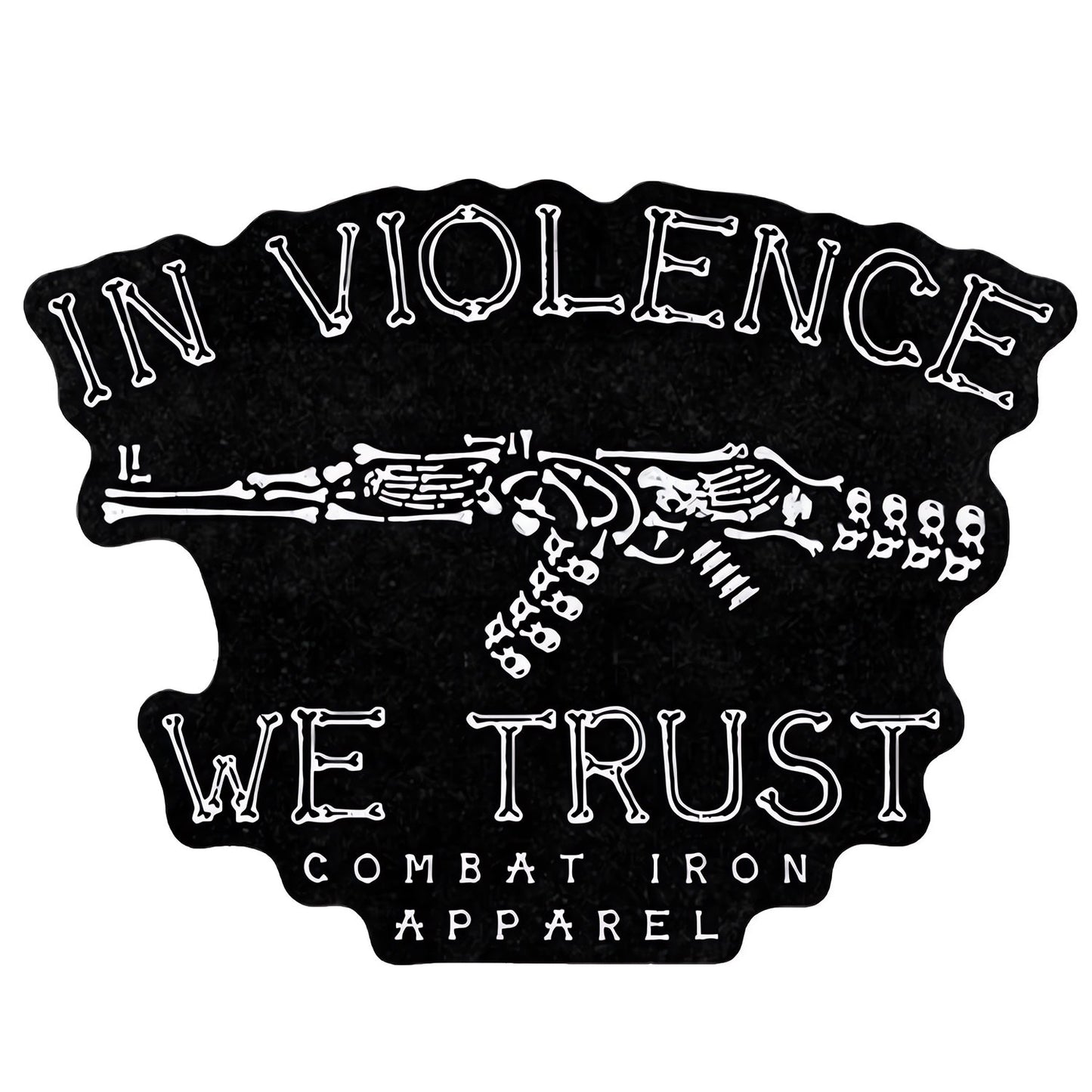 In Violence We Trust AK Decal