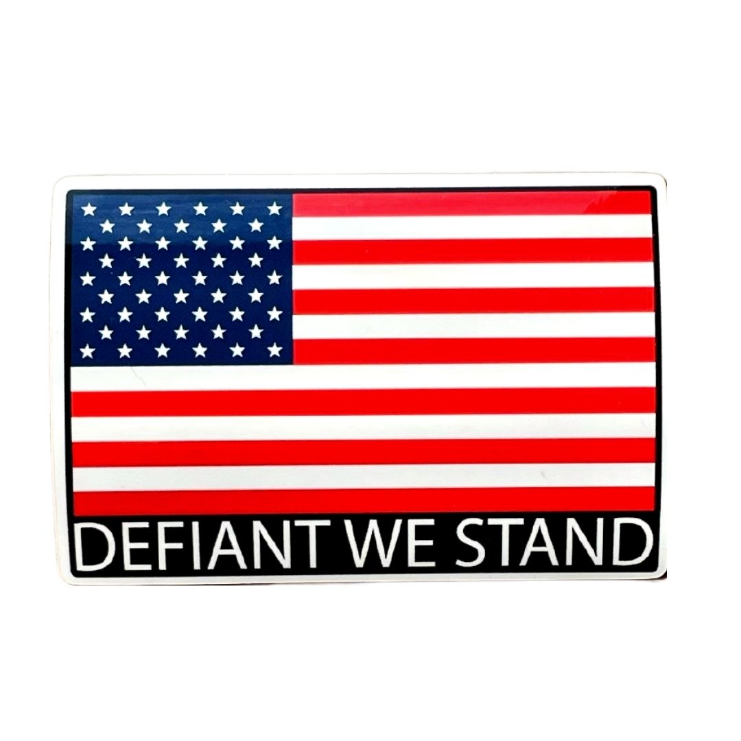 Defiant We Stand Sticker – WETSU Company