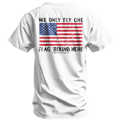 Only Flag We Fly 'Round Here Men's T-Shirt
