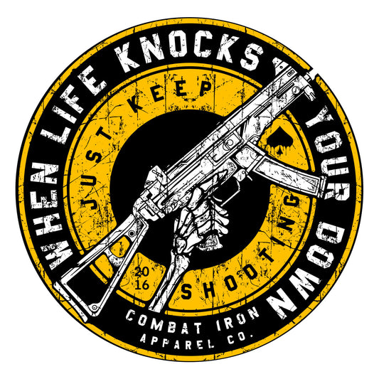 When Life Knocks You Down Just Keep Shootings Decal