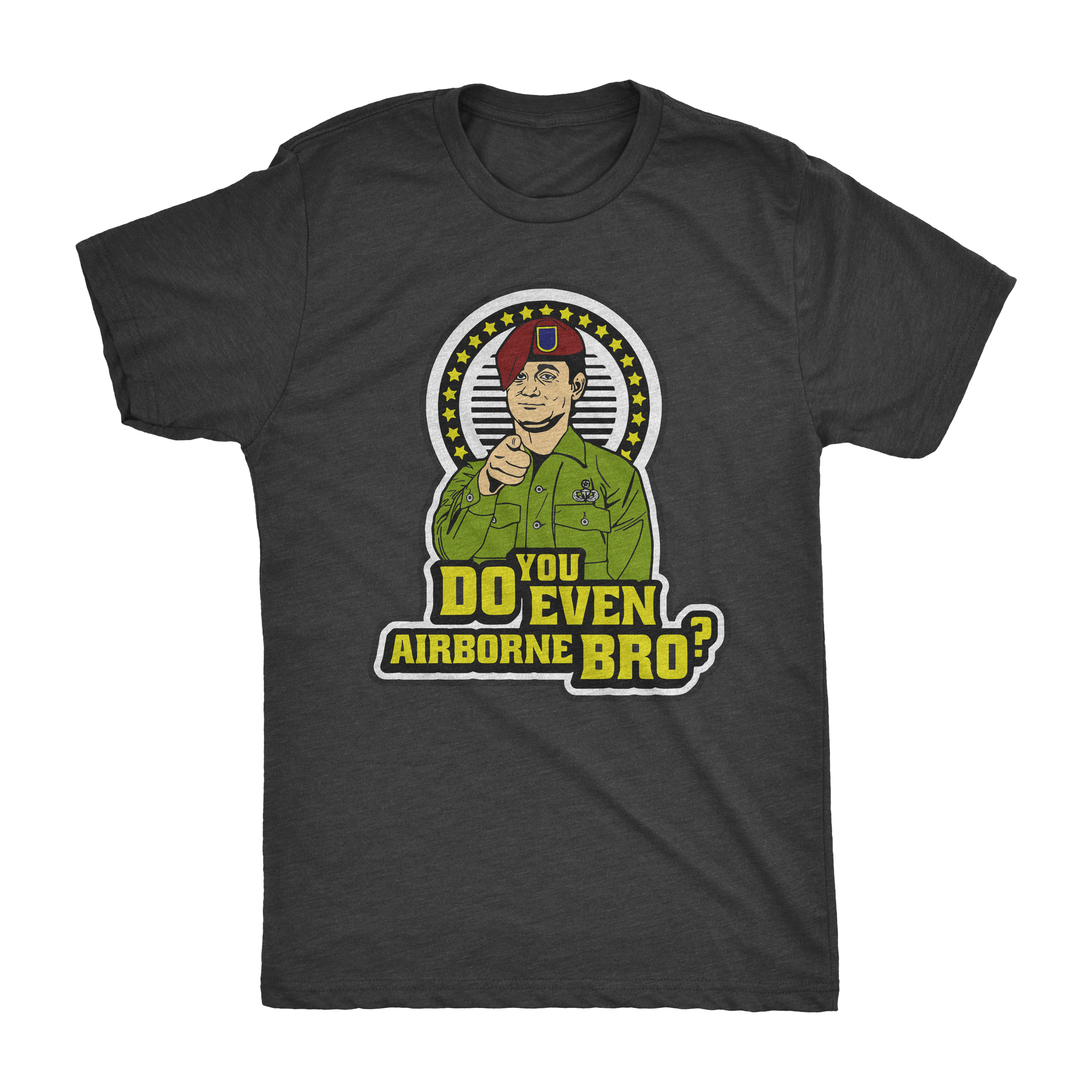 Do You Even Airborne Bro? Shirt