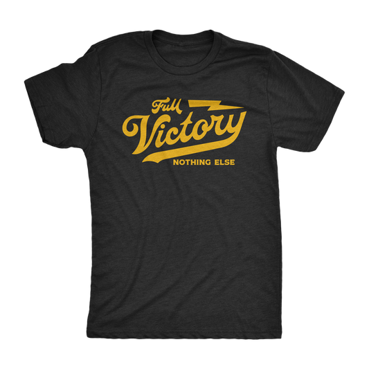 Full Victory Mantra Shirt