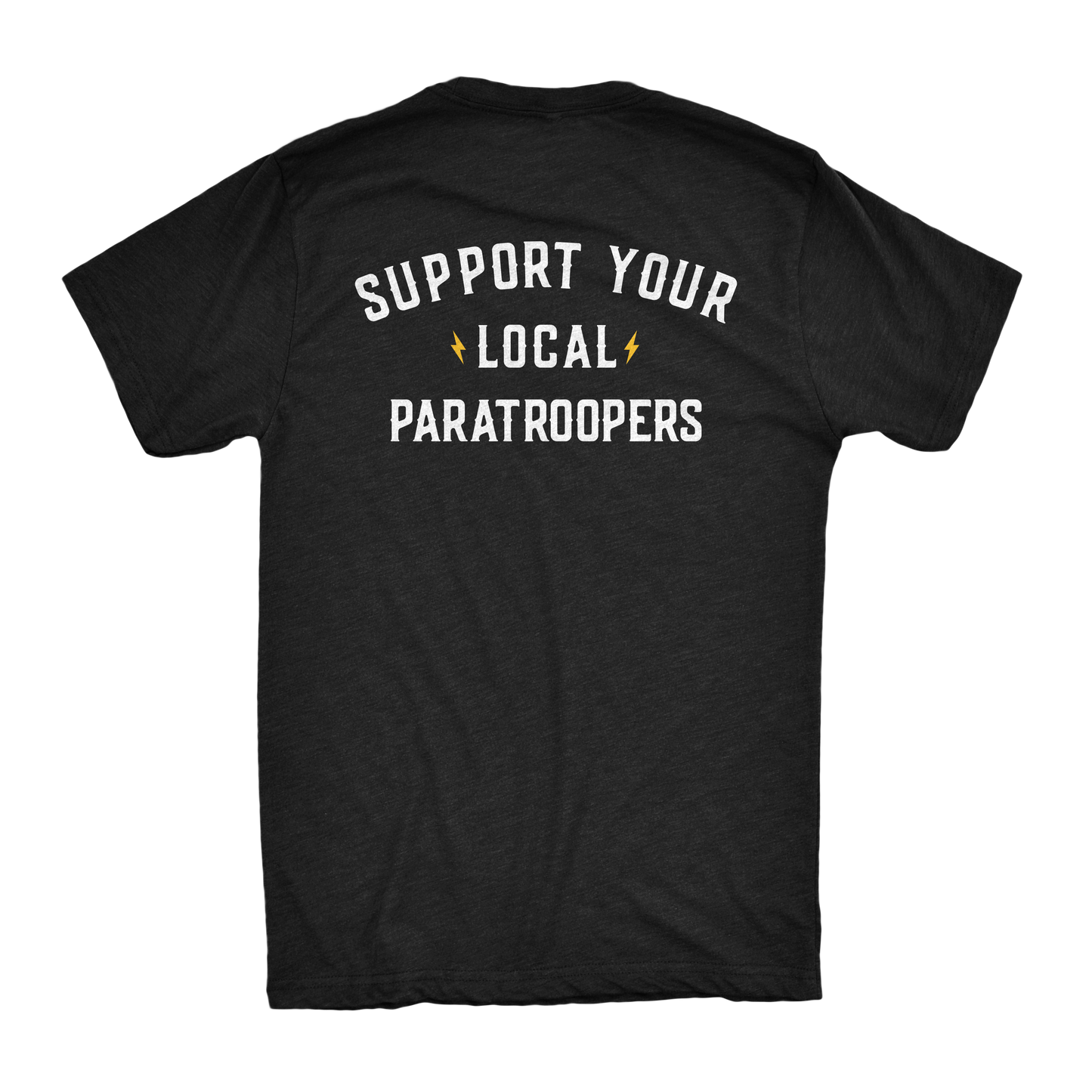 Support Your Local Paratroopers Shirt